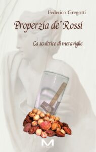 COVER PROPERZIA DE ROSSI